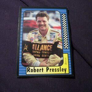 1991 JR MAXX NASCAR CARD - ROBERT PRESSLEY - ITEM - 5 - 21